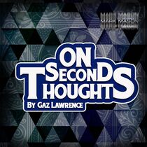 GERMAN VERSION ON SECOND THOUGHTS BY GAZ LAWRENCE