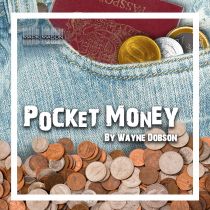 POCKET MONEY BY WAYNE DOBSON